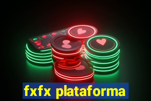 fxfx plataforma